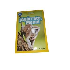 National Geographic Readers: ¡Agárrate, Mono! (Pre-reader)-Spanish Edition by